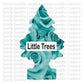 Bossy Boots Little Tree 2 Cardstock